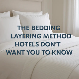 The Bedding Layering Method Hotels Don’t Want You to Know Bellona USA